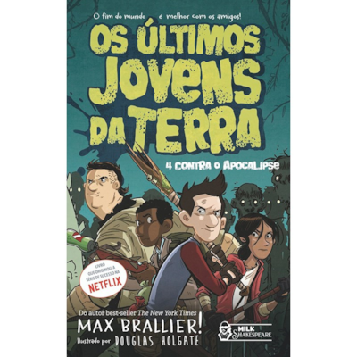 Segunda imagem do produto Os últimos Jovens da Terra | 4 Contra Apocalipse | Max Brallier