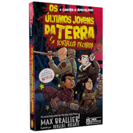 Os Últimos Jovens da Terra e a Fortaleza Proibida | Max Brallier