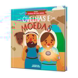Ovelhas e Moedas | Coleção Histórias Que Jesus Contou