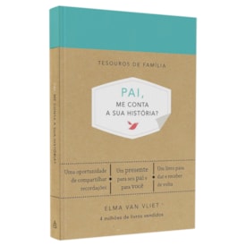 Pai, Me Conta Sua História? | Elma Van Vliet