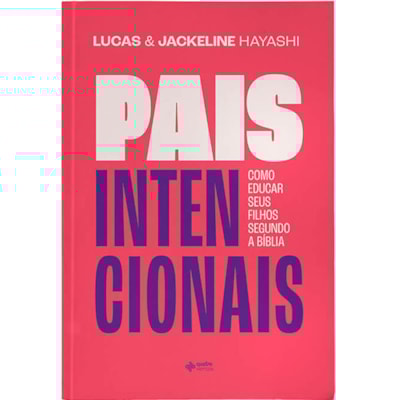Pais Intencionais | Lucas e Jackeline Hayashi
