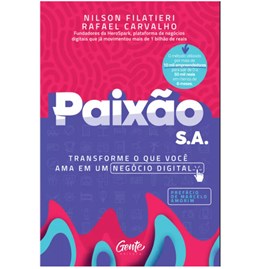 Paixão S.A. | Nilson Filatieri e Rafael Carvalho