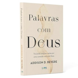 Palavras Com Deus | Addison D. Bevere