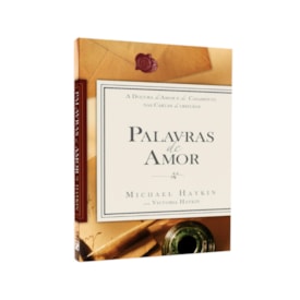 Palavras De Amor | Michael Haykin com Victoria Haykin