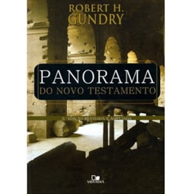 Panorama do Novo Testamento | Robert H. Gundry