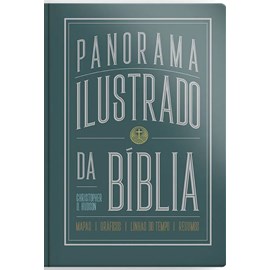 Panorama Ilustrado da Bíblia | Christopher D. Hudson