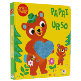 Papai Urso | Aperte meu Coração Fofinho