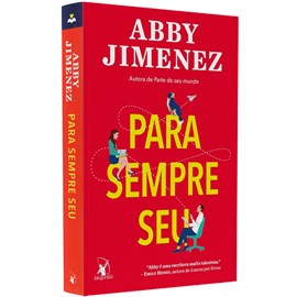 Para Sempre Seu | Abby Jimenez
