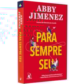 Para Sempre Seu | Abby Jimenez