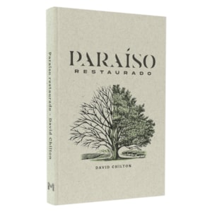 Paraíso Restaurado | David Chilton