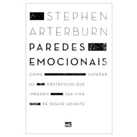 Paredes Emocionais | Stephen Arterburn