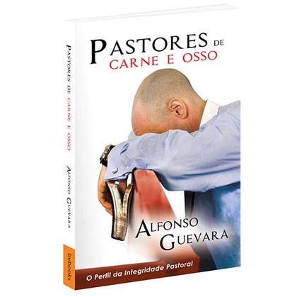 Pastores de Carne e Osso | Alfonso Guevara
