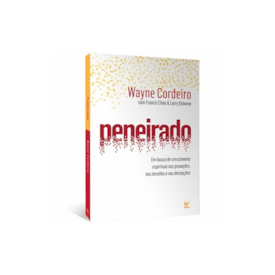 Segunda imagem do produto Peneirado | Em Busca de Crescimento Espiritual | Wayne Cordeiro
