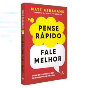 Pense Rápido, Fale Melhor | Matt Abrams