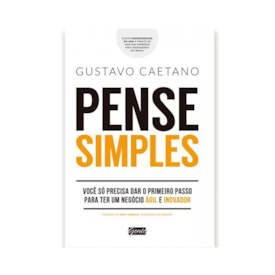 Segunda imagem do produto Pense Simples | Gustavo Caetano
