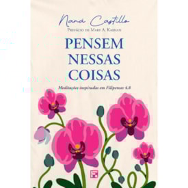 Pensem Nessas Coisas | Naná Castillo