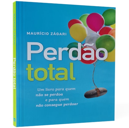 Perdão Total | Maurício Zágari