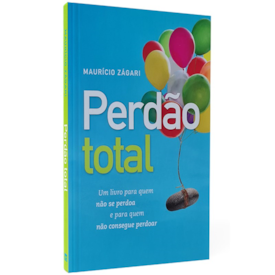 Segunda imagem do produto Perdão Total | Maurício Zágari
