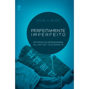 Perfeitamente Imperfeito | David A. Busic