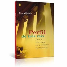 Perfil de Três Reis | Gene Edwards