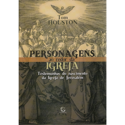 Personagens ao Redor da Igreja | Tom Houston