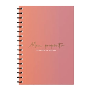 Planner da Mulher | Meu Propósito | Degrade