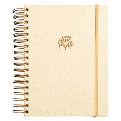 Planner Meu Plano Perfeito | Capa Dura Creme