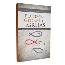 Plantação Global de Igrejas | 
                                Craig Ott e Gene Wilson