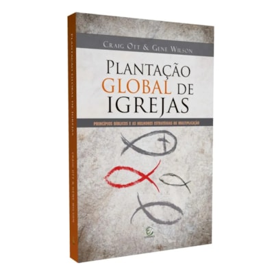 Plantação Global de Igrejas | 
                                                    Craig Ott e Gene Wilson