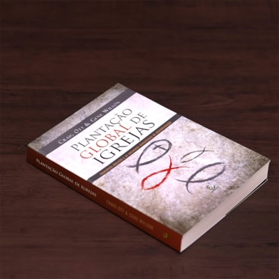 Segunda imagem do produto Plantação Global de Igrejas | 
                                                    Craig Ott e Gene Wilson