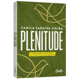 Plenitude | Camila Saraiva Vieira
