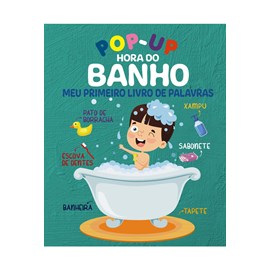 Pop-Up Hora do Banho | Meu Primeiro Livro de Palavras