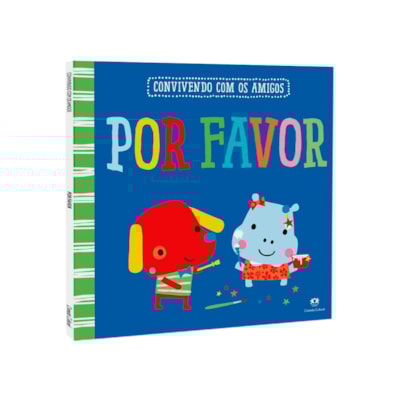 Por Favor | Convivendo Com os Amigos