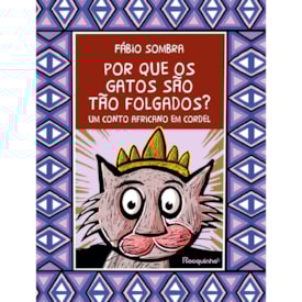 Por Que os Gatos São Tão Folgados? | Fabio Sombra