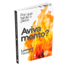Segunda imagem do produto Por Que Tarda o Pleno Avivamento? | Leonard Ravenhill