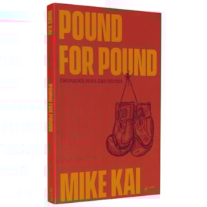 Pound For Pound | Mike Kai