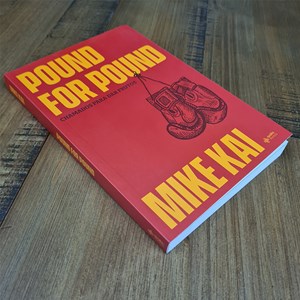 Pound For Pound | Mike Kai