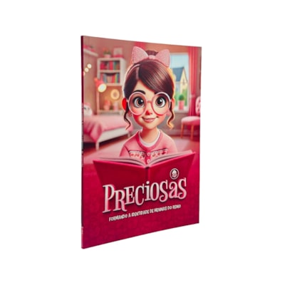 Preciosas | Formando a Identidade de Meninas do Reino | O Mundo de Otávio