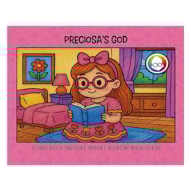 Preciosa's God | Histórias Bíblicas Para Colorir