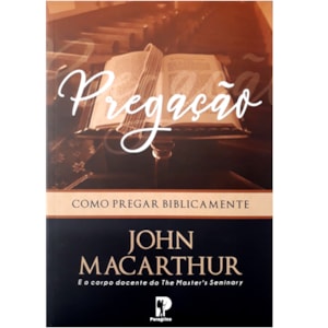 Pregação | John MacArthur