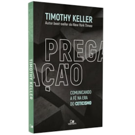 Pregação | Timothy Keller