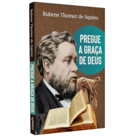 Pregue a Graça de Deus | Rubens Thomaz de Aquino