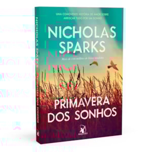 Primavera dos Sonhos | Nicholas Sparks