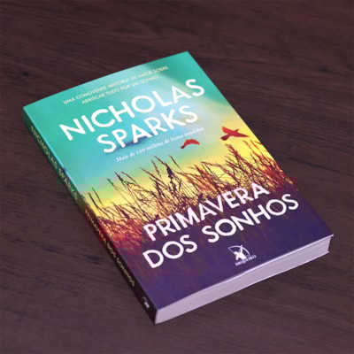 Segunda imagem do produto Primavera dos Sonhos | Nicholas Sparks