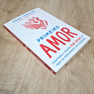 Segunda imagem do produto Primeiro Amor | Dana Candler