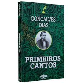 Primeiros Cantos | Gonçalves Dias