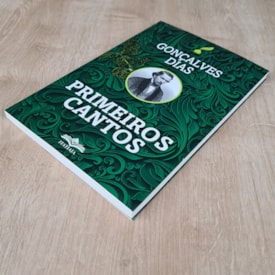 Segunda imagem do produto Primeiros Cantos | Gonçalves Dias