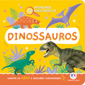 Primeiros Conhecimentos - Dinossauros | Ciranda Cultural