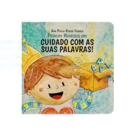 Príncipe Henrique em: Cuidado com As Suas Palavras! | Ana Paula Rocha França