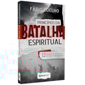 Princípios da Batalha Espiritual | Fabio Coelho